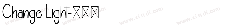 Change Light字体转换